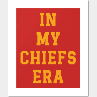 In My Chiefs Era v2 Posters and Art